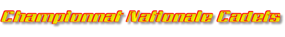 Championnat Nationale Cadets