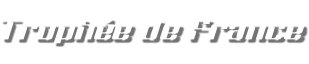 Trophée de France