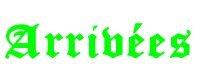 Arrivées